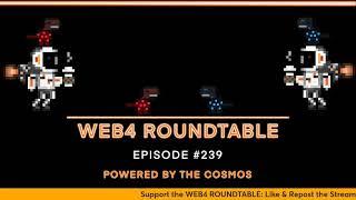 WEB4 ROUNDTABLE EP.239Sponsored: @Gilmore_Estates $GC #HBAR $BTC $SOL $ETH