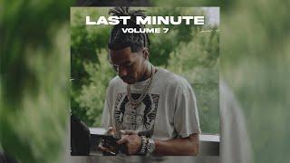 (FREE) Lil Baby Loop Kit "Last Minute Volume 7" (Lil Baby, Rylo Rodriguez, Hunxho, etc)