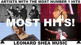 MUSICAL ARTISTS WITH THE MOST NUMBER 1 HIT SONGS