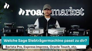 Sage Siebträgermaschinen im Vergleich: Barista Pro, Express Impress oder Touch? | roastmarket