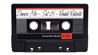 DANCE MIX - SETMIX 15 - (Meados de 1990 a 1994 ) DJ Raidi Rebello  #dancemix #flashback90  #dancemix