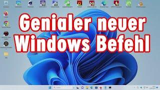 Genialer neuer Windows 11 und Windows 10 Befehl erleichtert ALLES