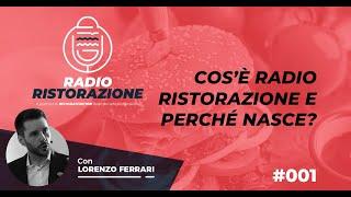 Ecco Radio Ristorazione: cos'è e perché dovresti ascoltarla?