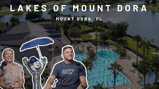 Lakes of Mount Dora, Mount Dora, FL | Mid $300's - Mid $600's