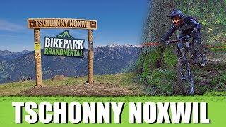 NEW DOWNHILL TRACK at BIKEPARK BRANDNERTAL - TSCHONNY NOXWIL