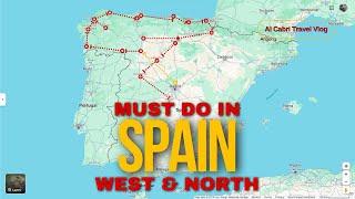 Road Trip in Spain, West & Northern travel guide!