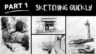 How to Sketch places Quickly (Part 1 of 5)