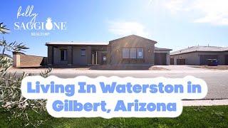Living In Waterston in Gilbert, Arizona  (One of the Best Cities in the United States to live in!)