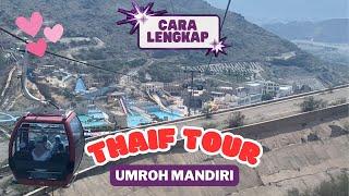 Thaif Tour - Umroh Mandiri