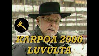 Karpoa 2000 luvulta | Karpolla on asiaa