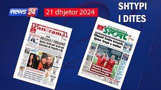  21 dhjetor 2024 - "Shtypi i ditës" në News24   "Koha për t'u zgjuar" në studio me Klevin Muka