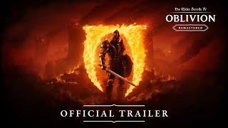 The Elder Scrolls IV Oblivion Remastered Official Trailer