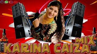 MIX KARINA CAIZA VOL.2 / LUIS DJ (SAQUISILÍ-COTOPAXI)