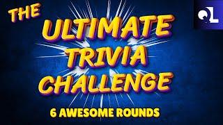 The Ultimate Trivia Challenge | 6 Mind-Blowing Rounds You’ve Never Seen Before!