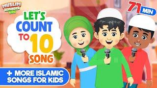 Let’s Count To 10 Song + More Islamic Songs For Kids Compilation I Nasheed I Islamic Cartoon I Islam