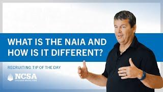 Recruiting Tip of the Day: NAIA - How is it different from the NCAA?