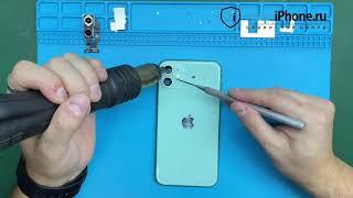 Замена стекла основной (задней) камеры на iPhone 11