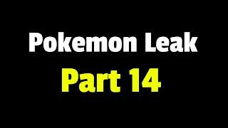 The Gamefreak Pokemon Leak - Part 14 (mega evolution)