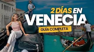 ¿Qué hacer en VENECIA ‍️? en 2 días, TODO por tu cuenta [GUÍA COMPLETA]