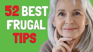 52 FRUGAL LIVING TIPS That REALLY WORK | Saving Money Hacks