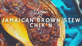 How To Make Caribbean Brown Stew Chicken* | Vegan | Korenn Rachelle w/ Black Foodie co.