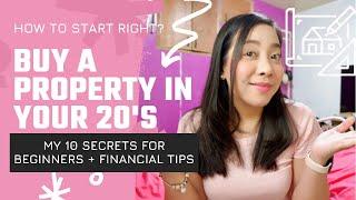 REAL ESTATE INVESTING IN YOUR 20s | 10 SECRETS FOR BEGINNERS + FINANCIAL TIPS | Leila Lopez