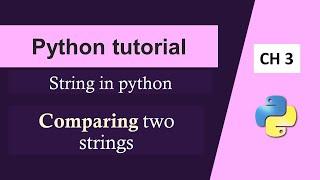 Python Tutorial in Hindi | Comparing Strings in Python | String in Python | Python Tutorial