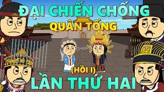 Đại Chiến Chống Quân Tống Lần Thứ Hai (Hồi I) | Phả Hệ Các Triều Đại Phong Kiến Việt Nam | Tập 8