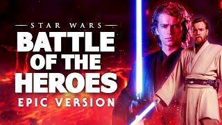 Star Wars: Battle of the Heroes | EPIC VERSION
