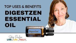 ⭐  The NEW doTERRA DIGESTZEN | Top Uses, Tips & Digestive Support Recipes