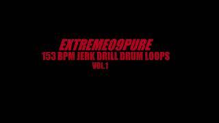 153 BPM Jerk Drill  Sample Loops Pack 1 | Jerk Drill Drum Kick 808 Bass  Snare Pattern Download WAV