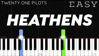 Twenty One Pilots - Heathens | EASY Piano Tutorial