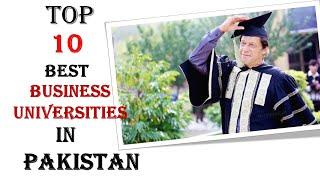 Top 10 best Business Universities In Pakistan