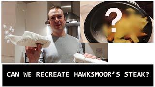 Can we recreate Hawksmoor's steak? Valentine's Day- cooking together