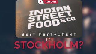 BEST INDIAN RESTAURANT IN STOCKHOLM |INDIAN FOOD|STREET FOOD|