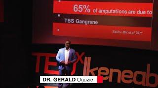 Complications of traditional bone setting in modern Orthopedics  | GERALD OGUZIE | TEDxIkenegbu