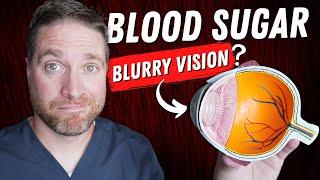 3 Ways Blood Sugar and Diabetes Can Cause Blurry Vision