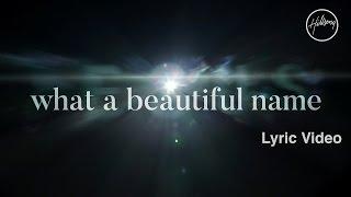 What A Beautiful Name (Lyric Video) - Hillsong Worship