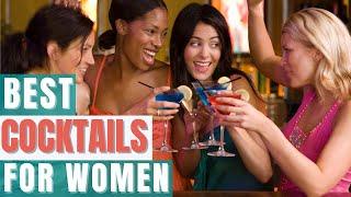 Best Cocktails Women Can Order At A Bar