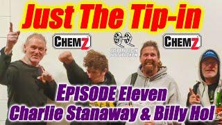 Episode #11 Charlie Stanaway and Billy Hol in the hizouse y'all ️️️