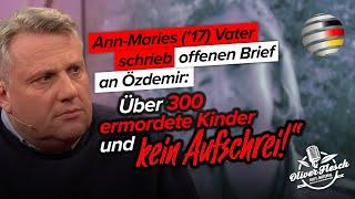 Vater der ermordeten Ann-Marie (†17): „Über 300 ermordete Kinder und kein Aufschrei!“