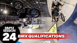 SIMPLE SESSION 24: BMX QUALIFICATION FULL COMPETITION