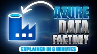 Learn Azure Data Factory (ADF) in 8 Minutes- Explained simple | ADF Tutorials for Beginners