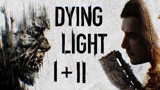 The Highs & Lows of Dying Light