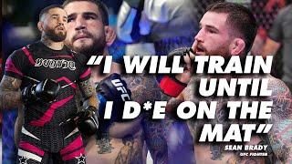 Sean Brady: “I Will Train Until I D*e on the Mat” | UFC’s Rising Star Speaks!