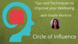 Circle of Influence: Tips and Tricks to improve your wellbeing