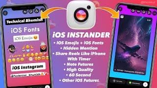 New INSTANDER Tutorial  iOS Emojis | iOS Fonts | Reel Share Like iPhone| Full iOS Instagram 2023