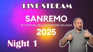 RUBEN REACTS LIVESTREAM | SanRemo 2025 Night 1 | #sanremo2025 #eurovision2025 #italia