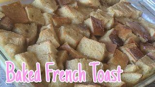 Pandora's Baked French Toast