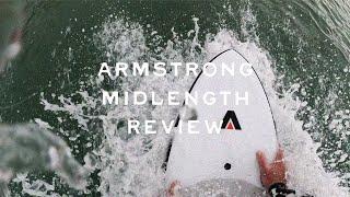 Armstrong Midlength Review